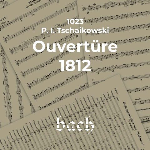1023 - Ouvertüre 1812